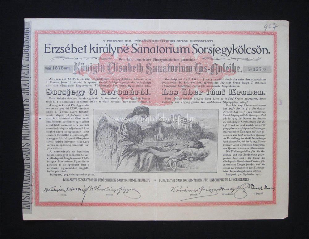 Erzsébet királyné Sanatorium Sorsjegykölcsön 5 korona 1904